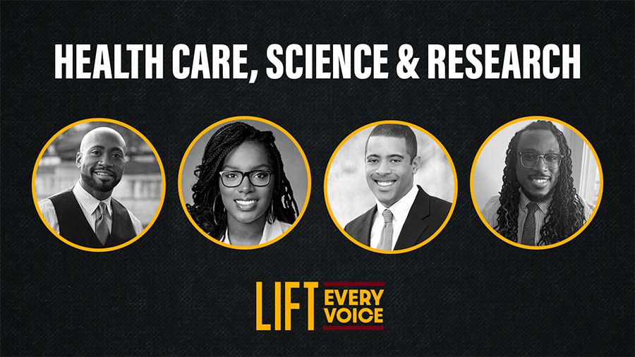 Lift Every Voice: Health Care, Science and Research