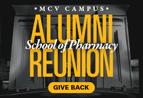 Graphic for the MCV Campus Alumni Reunion for the School of Pharmacy, featuring a black-and-white building background with bold yellow text and a ‘Give Back’ button.