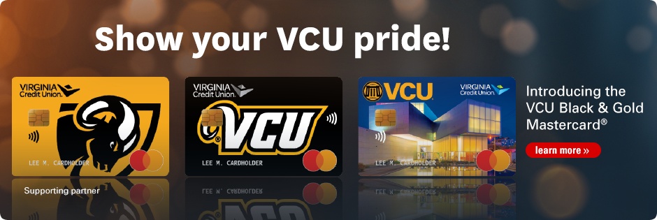 Show your VCU pride with a Black & Gold Mastercard