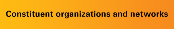 Constituent Organizations and Networks